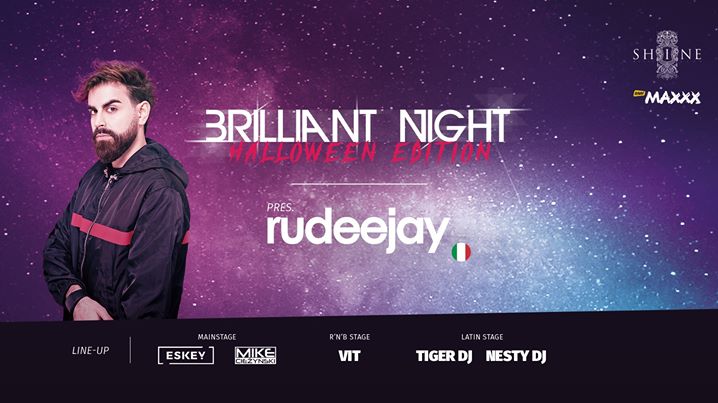 ★ Brilliant Night: Halloween - Rudeejay (ITA) // 26.10 // ★