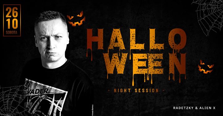 Radetzky - Halloween House Session // Alien X