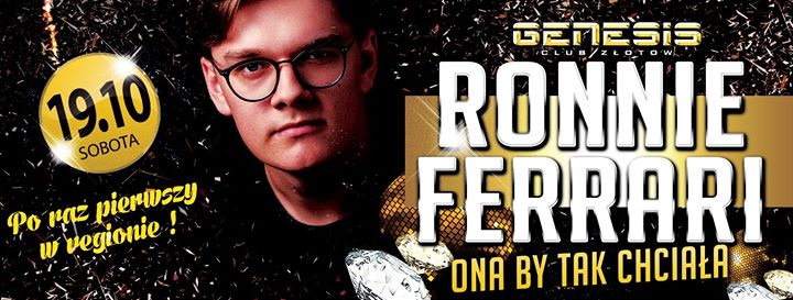 Ronnie Ferrari ★ Ona by tak chciała ★ Genesis Złotów