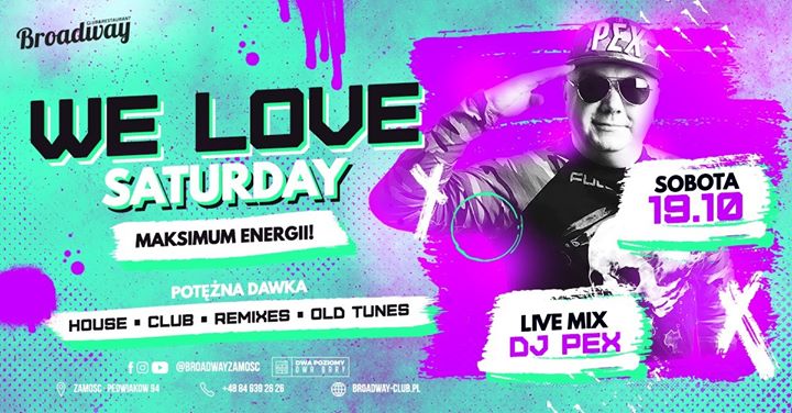 19.10 ★ sb ★ We Love Saturday ★ DJ Pex
