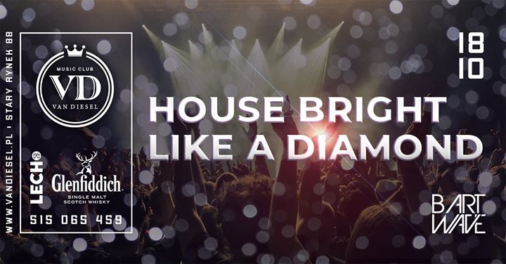 House Bright Like a Diamond