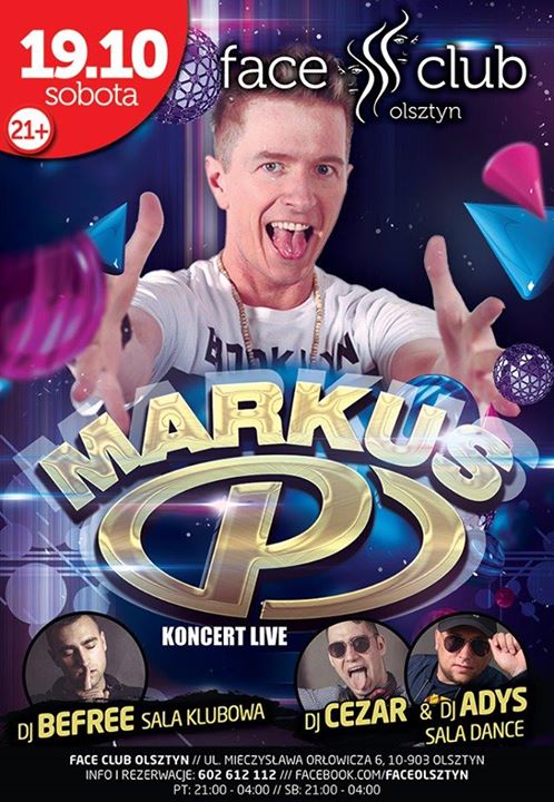 Markus P - Koncert Live ! Sobota - Face Club Olsztyn !