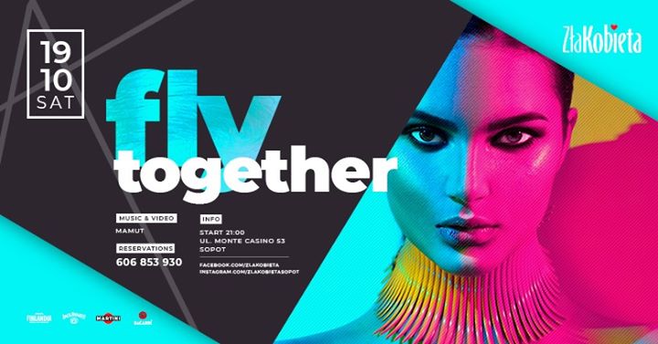 19.10 // Fly Together ★Mamut★ Zła Kobieta