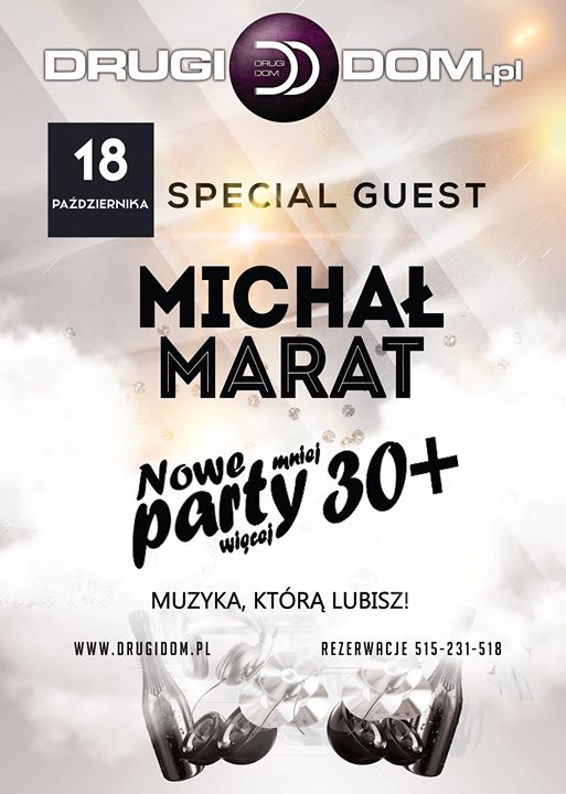 Party 30+ | Gość specjalny - Michał Marat