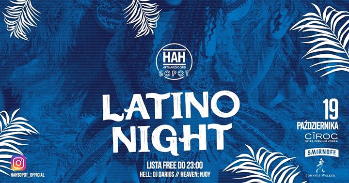 Latino NIGHT // Lista Free Do 23:00