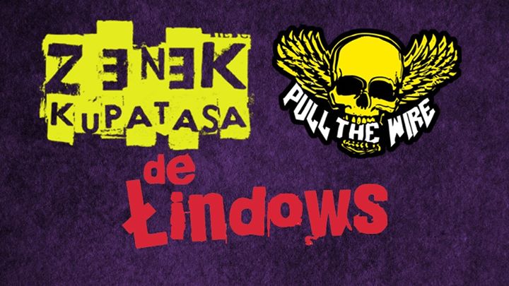 Zenek Kupatasa / Pull the Wire / De Łindows we Wrocławiu