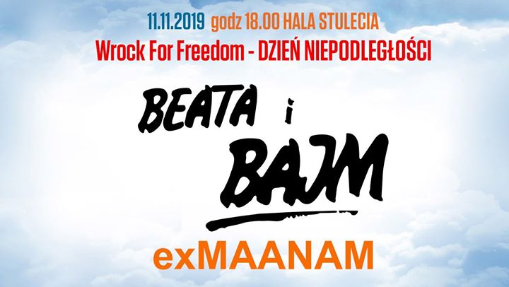 Beata i Bajm oraz exMaanam zagrają 11 listopada w Hali Stulecia!