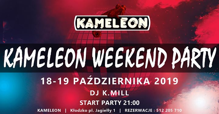 Kameleon Weekend Party