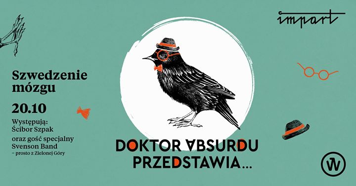 Doktor absurdu przedstawia… – impreza kabaretowa