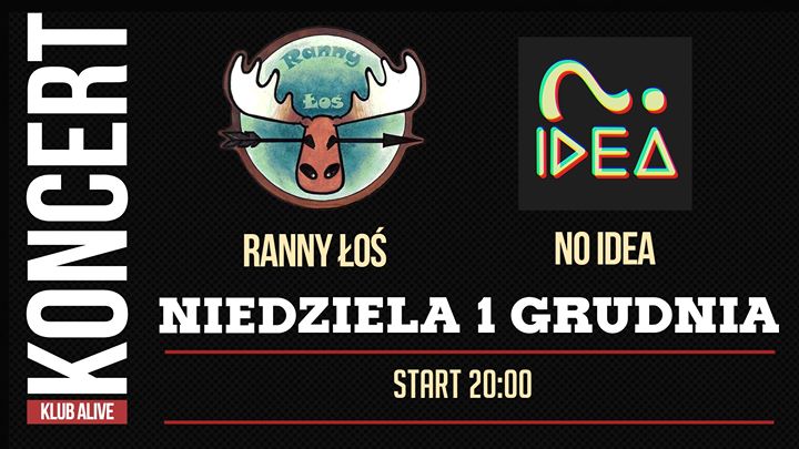 No Idea & Ranny Łoś zagrają w Alive! / Wjazd Free!