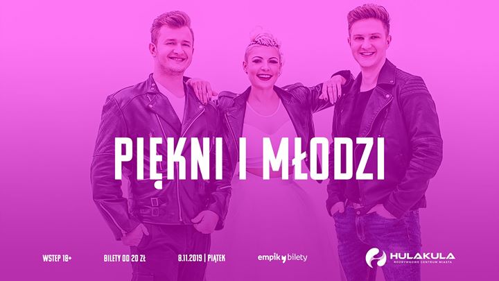 Piękni i Młodzi | Warszawa