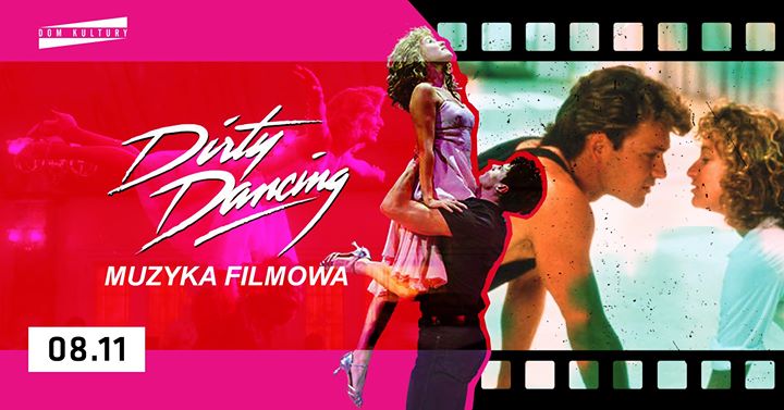 Dirty Dancing! - muzyka filmowa całą noc!