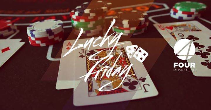 Lucky Friday ★ 8.11 ★ DJ Em