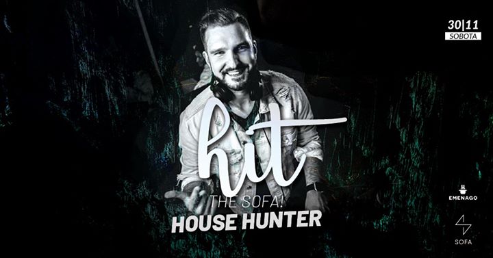 Hit The Sofa I House Hunter