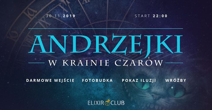30/11 ✦ Andrzejki w Krainie Czarów ✦ Pokaz iluzji ✦ Wróżby ✦