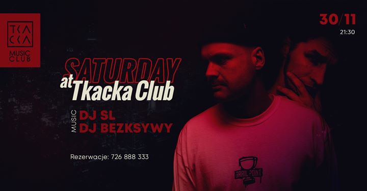 30/11 / Tkacka Music Club / SL & Bezksywy