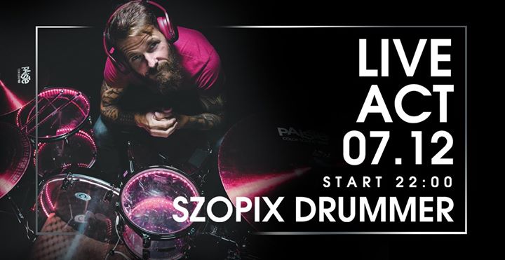 Mikołajki Szopix Drummer  LIVE ACT w HotShots