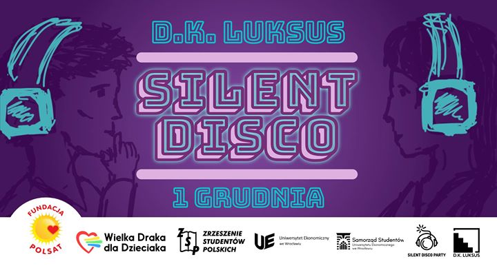 Silent Disco Party x Wielka Draka dla Dzieciaka | 1.12