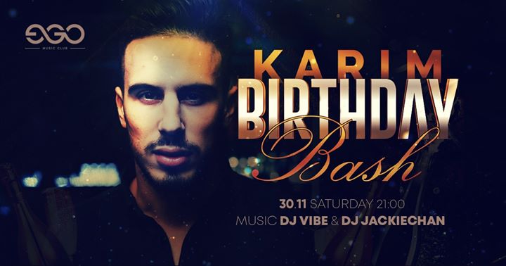 Karim Birthday Bash | Vibe & Jackiechan