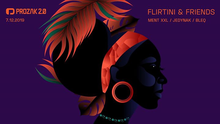 Flirtini & Friends x Prozak 2.0