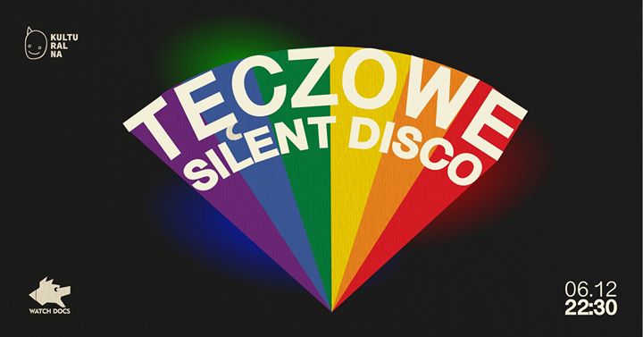 Tęczowe Silent Disco x Otwarcie 19. WATCH DOCS