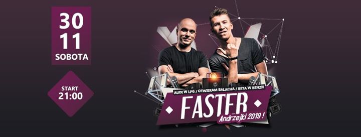 Andrzejki w Gorzelni! ✮ Faster ✮ Gorzelnia Łabunie | [30/11]