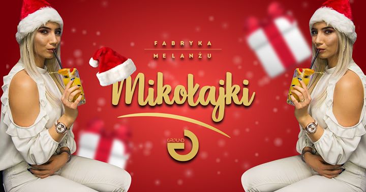 6.12 ★☆★ Mikołajki ★☆★ Lista Facebook ★ Ground Club