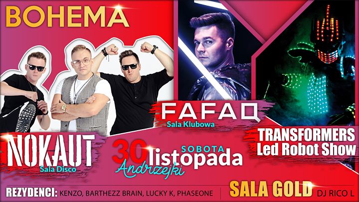 ✯ Fafaq ✯ Nokaut ✯ Led Robot Show ✯ Sobota w Bohemie