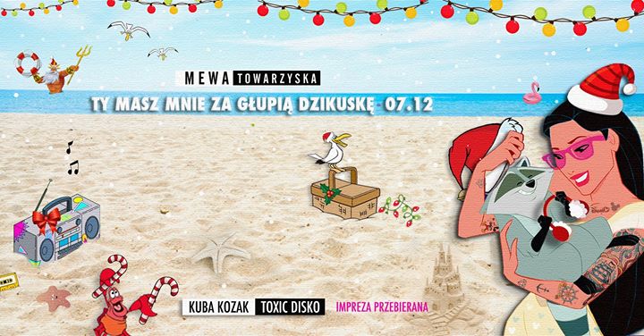 Ty masz mnie za głupią dzikuskę I 07.12 I Mewa Towarzyska