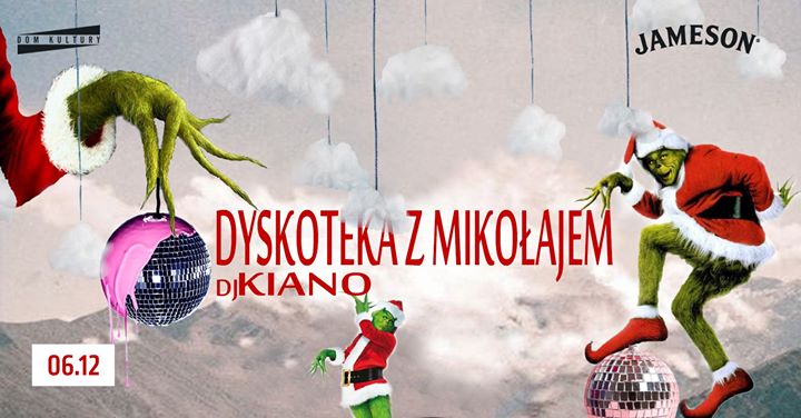 Dyskoteka z Mikołajem / dj Kiano