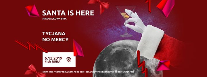 Santa is here / 6.12 / Impreza Mikołajkowa / Tycjana x No Mercy