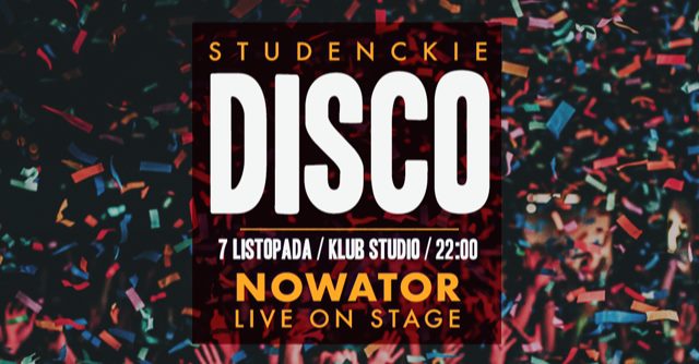 Legendarna Czwartkowa Dyskoteka Studencka w Klubie Studio!