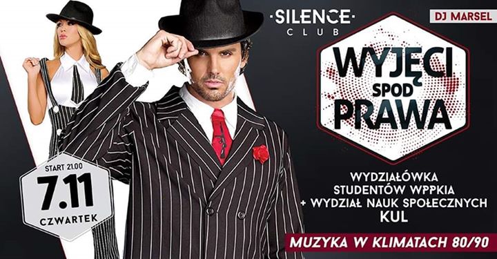 Wyjęci spod Prawa / Otrzęsiny WPPKiA i WNS KUL