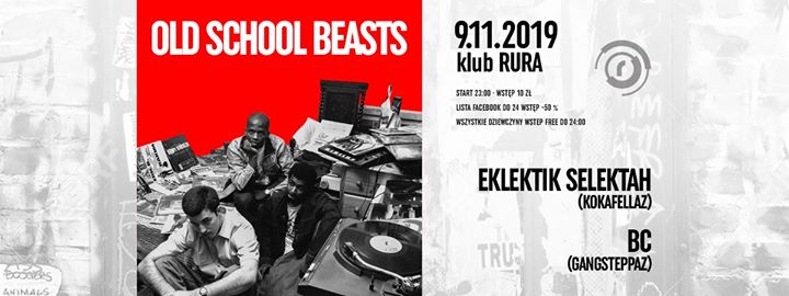 Old School Beasts / 9.11 / Eklektik Selektah x Bc / Rura