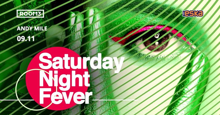 Saturday Night Fever | Andy Mile