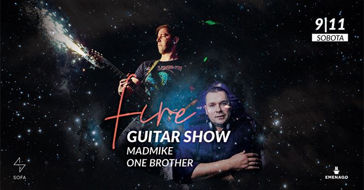 Fire Guitar Show I Mad Mike f. One Brother