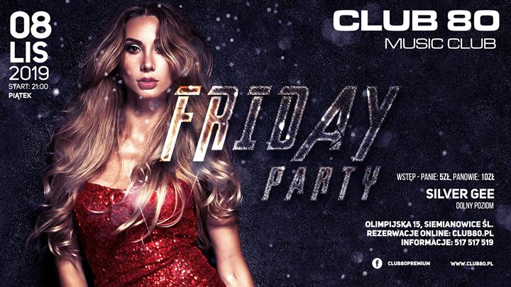 Friday Party // Piątek 8.11 - Club 80