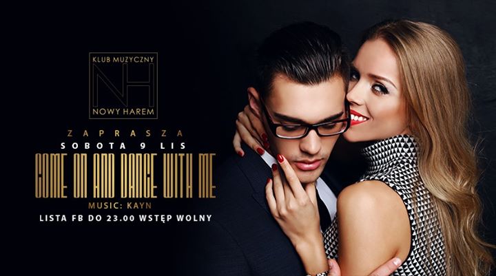 Come on and dance with me - KAYN- Lista FB free do 23.00