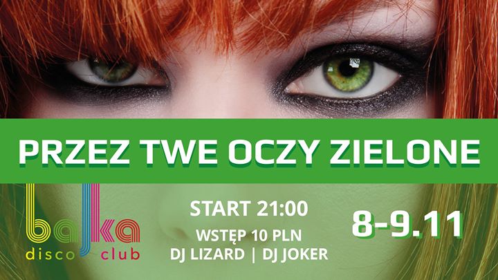 8-9.11 - Przez Twe Oczy Zielone