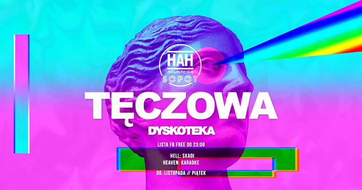 Tęczowa Dyskoteka // Lista Free Do 23:00