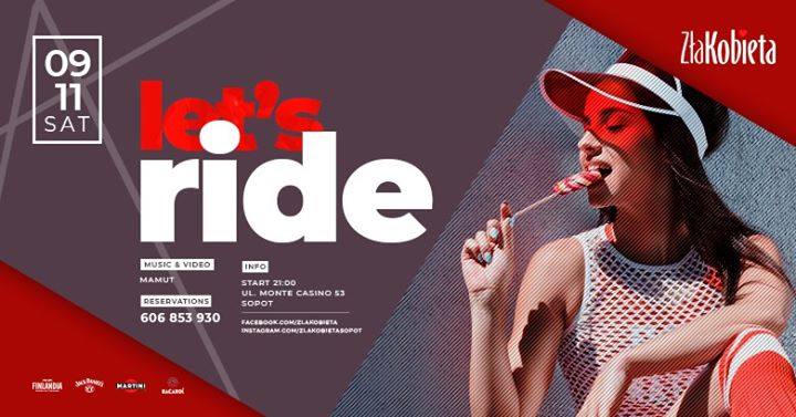 09.11 // Let's Ride ★Mamut★ Zła Kobieta