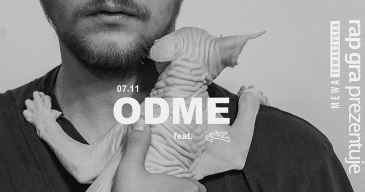 RAP GRA ✹ ODME x NOZ ✹ 07.11 ✹ Lista fb wstęp wolny