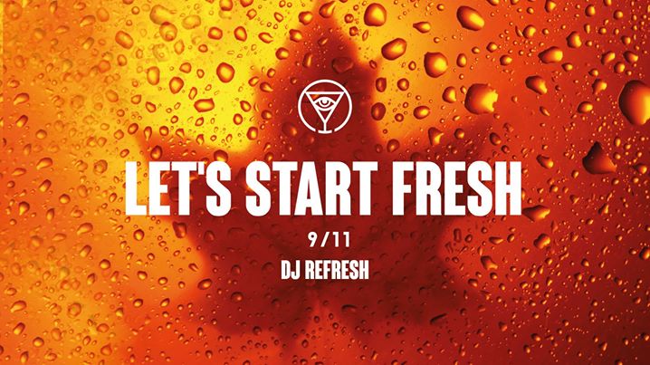 Let's start fresh x Ritual x 09.11