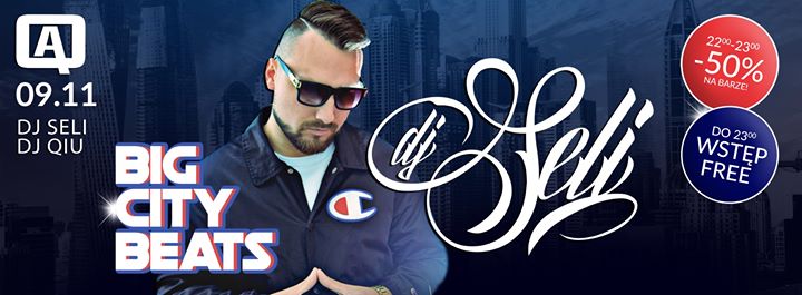 :: Big City Beats :: Dj Seli & Dj Qiu