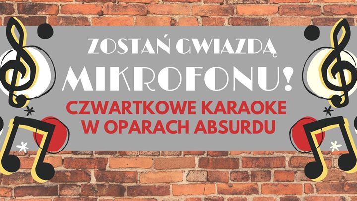 Zostań Gwiazdą Mikrofonu! - Karaoke w Oparach Absurdu