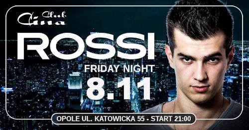 Rossi Night - piątek 8.11 - Cina Club