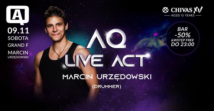 AQ LIVE ACT/Marcin Urzędowski