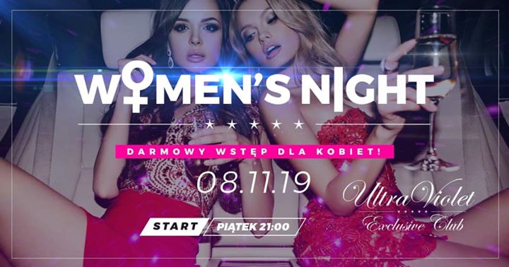 Women’s Night - Darmowy wstęp dla kobiet!