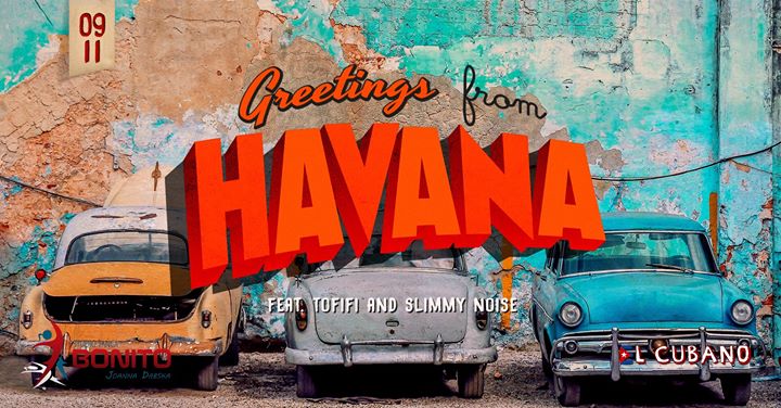 Greetings From Havana // 09.11 // Do 22:00 wjazd Free