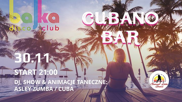30.11 - Cubano Bar: Asley Zumba / Cuba